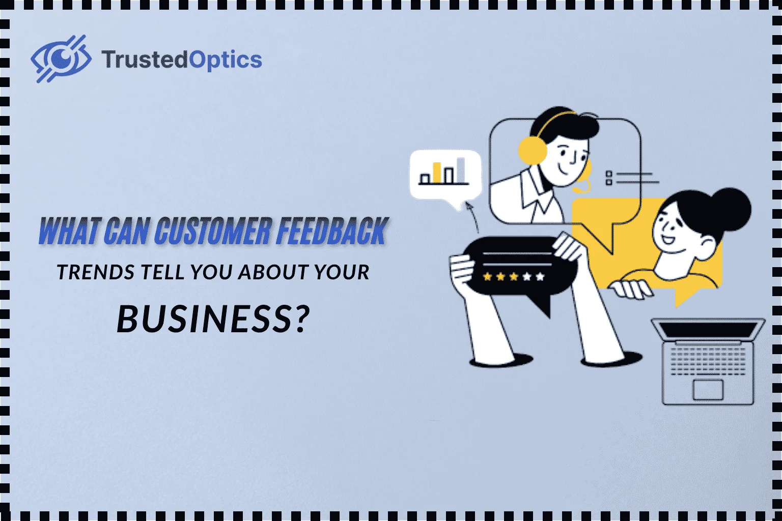 Customer feedback trends