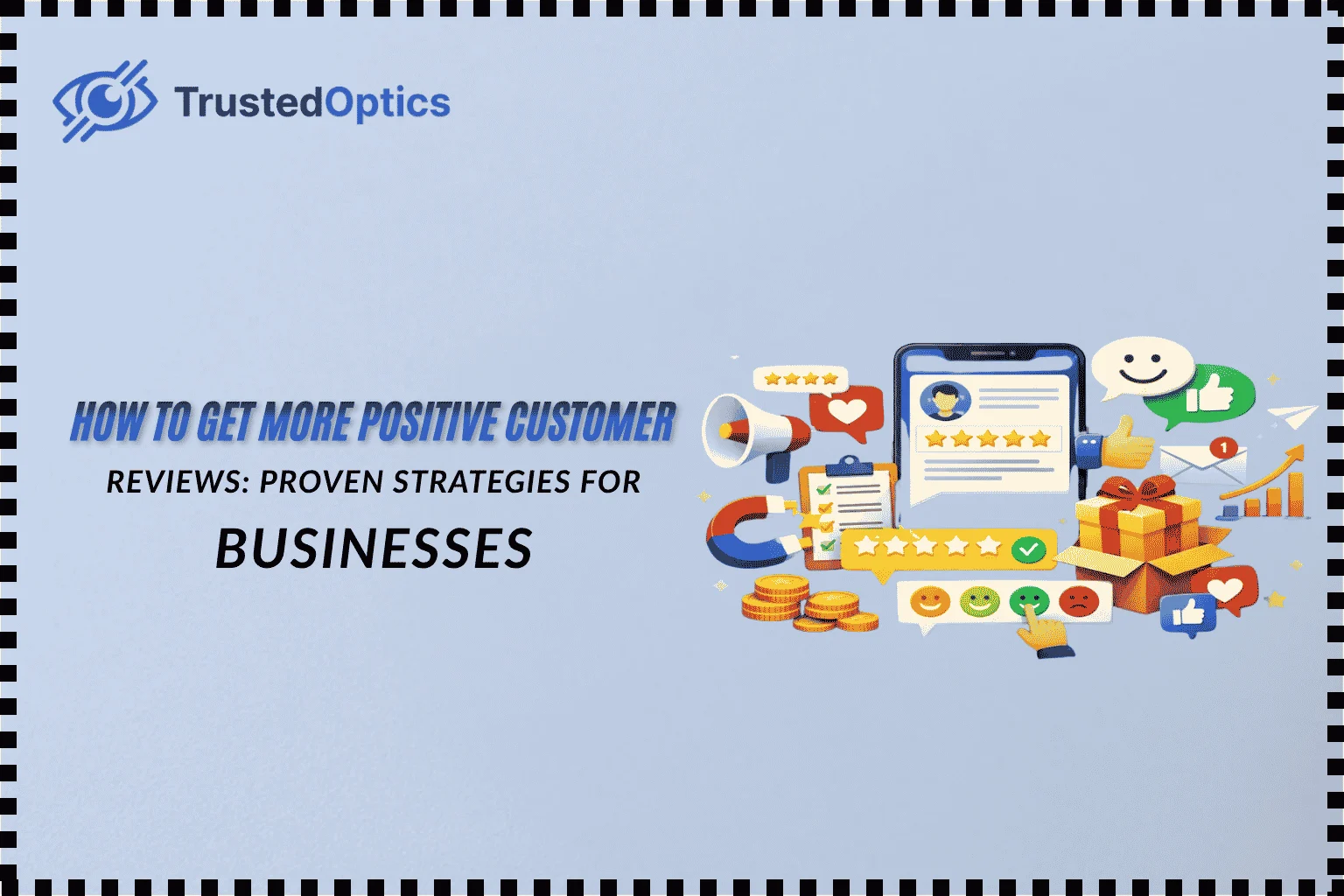  how to get more positive customer reviews