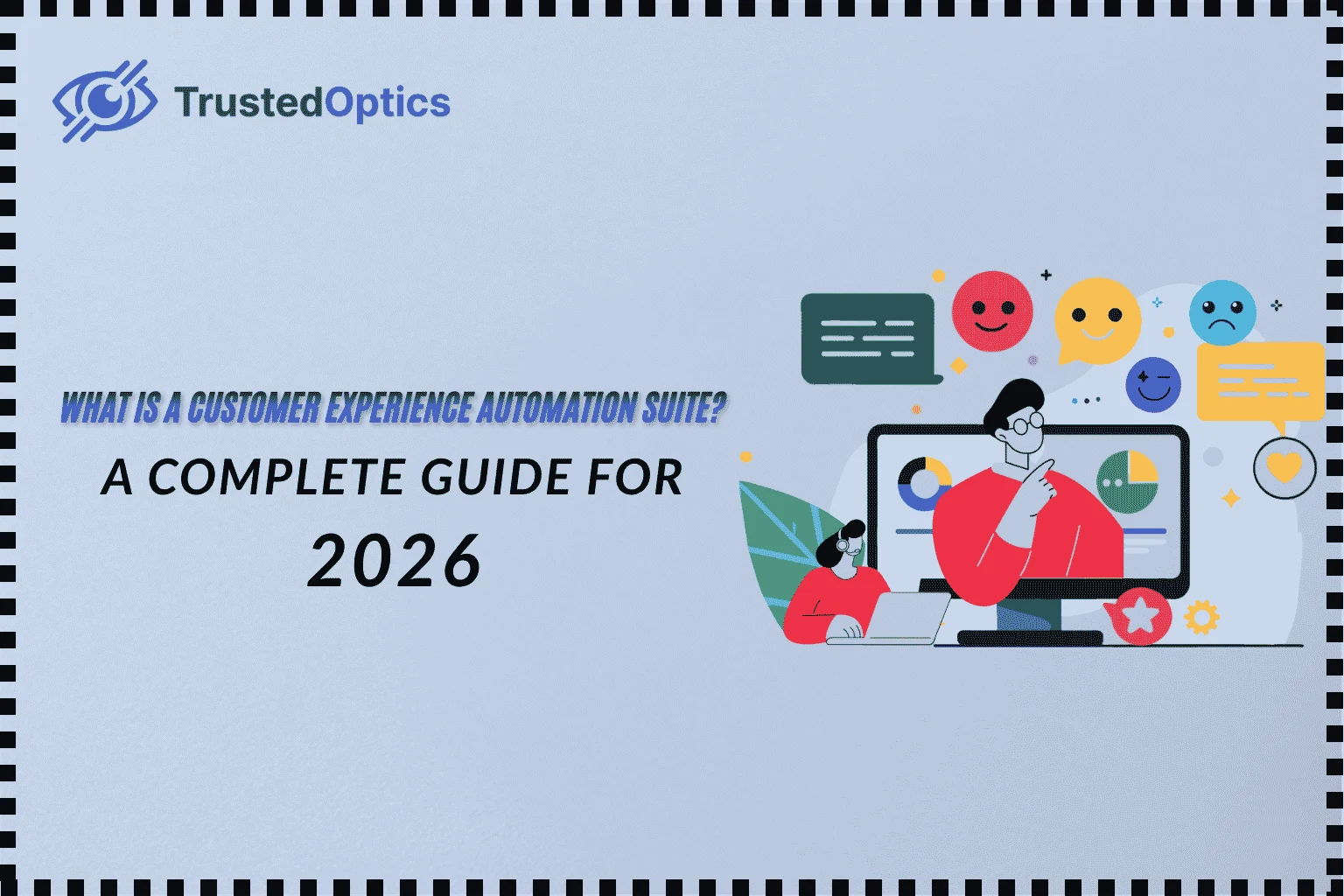 customer experience automation suite